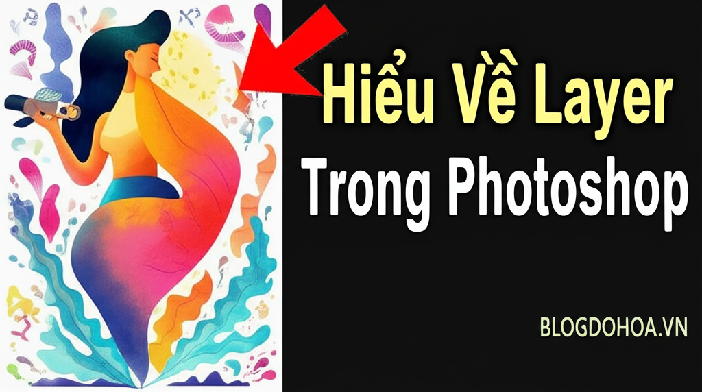 Create a vivid and engaging illustration for the topic: 'Hiểu Về Layer Trong Photoshop'. Do not create any text on the image except for the text 'BLOGDOHOA.VN' in the right corner of the image.