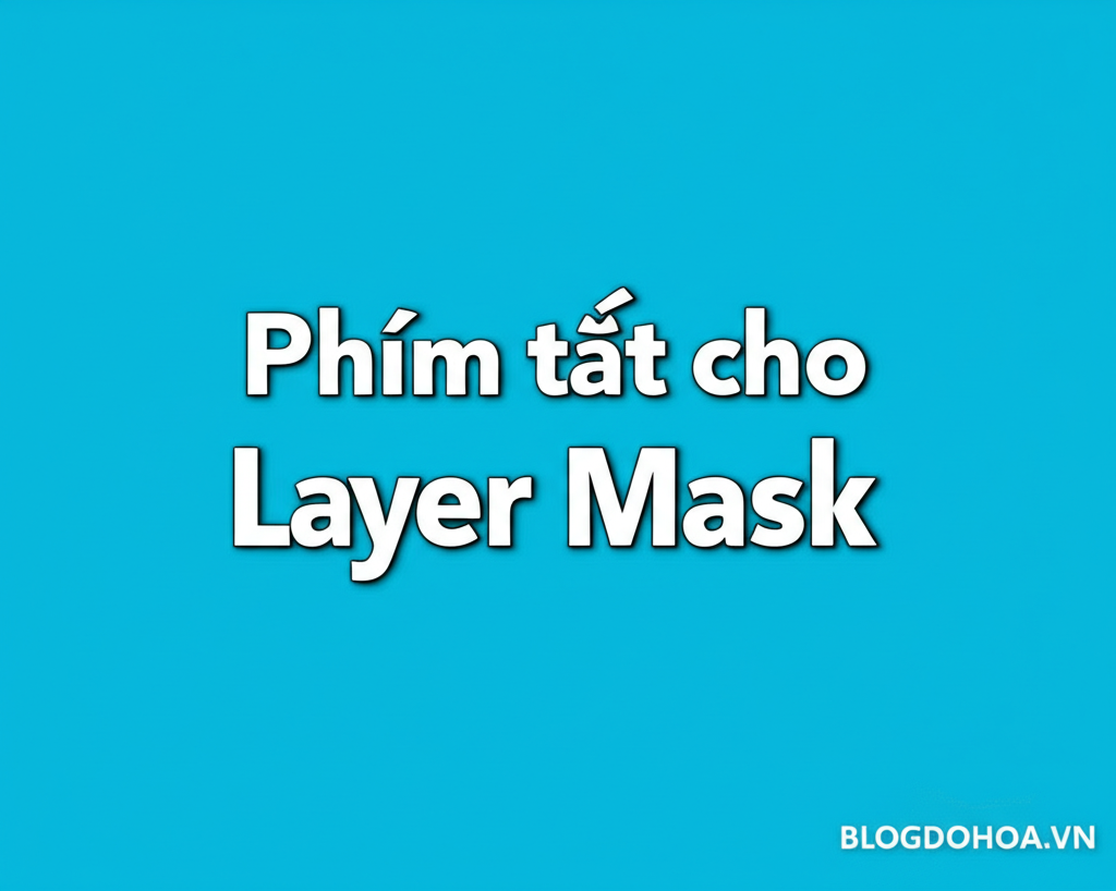 Create a vivid and engaging illustration for the topic: 'Phím tắt cho Layer Mask'. Do not create any text on the image except for the text 'BLOGDOHOA.VN' in the right corner of the image.