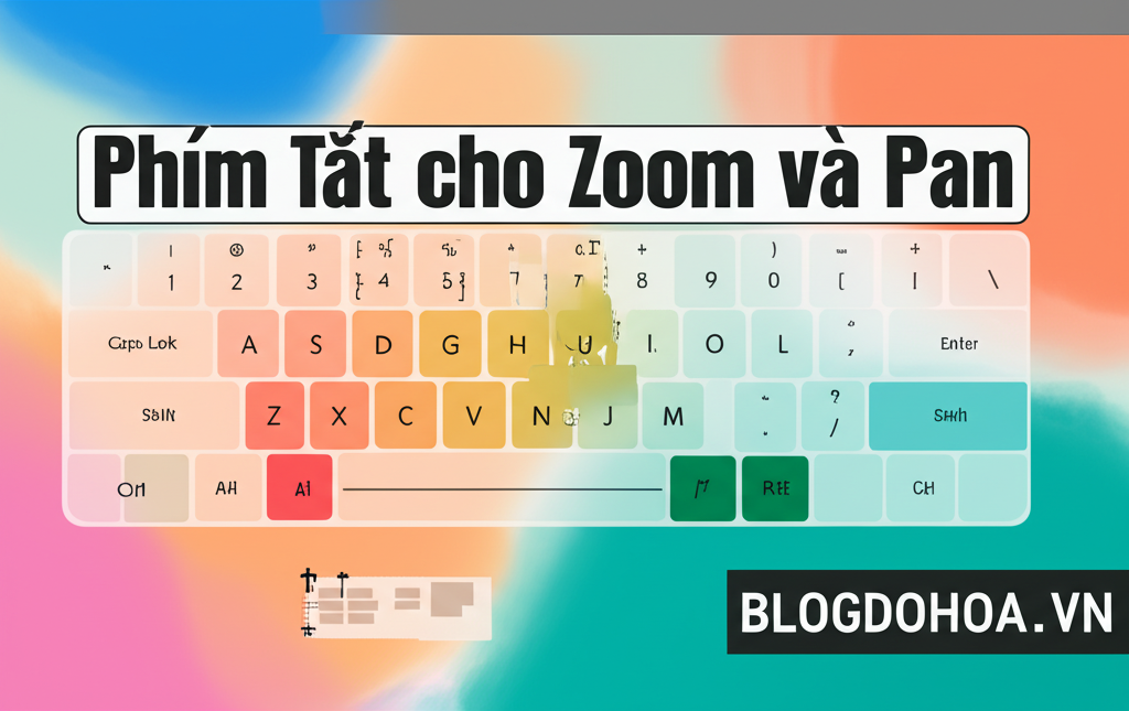 Create a vivid and engaging illustration for the topic: 'Phím Tắt cho Zoom và Pan'. Do not create any text on the image except for the text 'BLOGDOHOA.VN' in the right corner of the image.