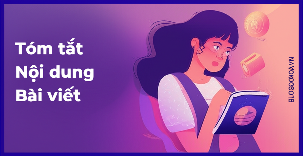 Tóm tắt Nội dung Bài viết